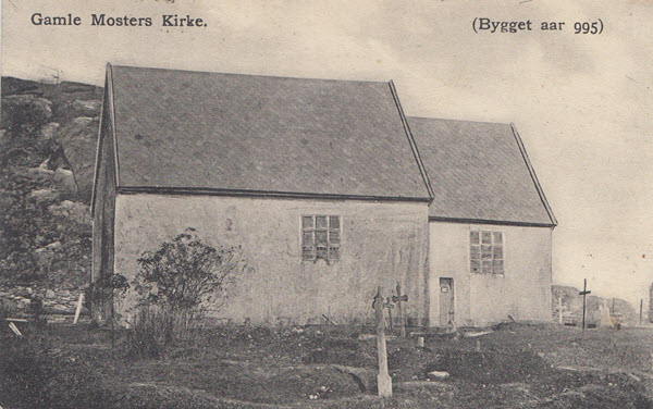 Gamle Mosters Kirke. (Bygget aar 995)